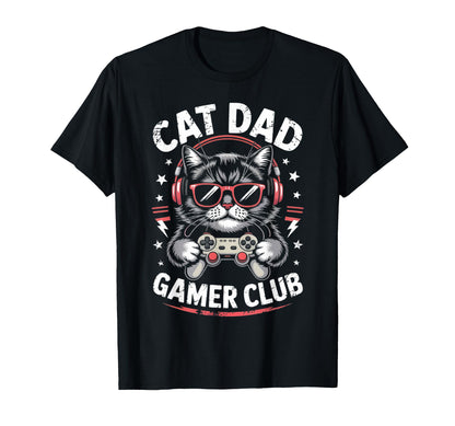 Funny Cat Dad Gamer Club Him Video Game T-Shirt - Trendy Graphic Unisex - T-Shirt, Sweatshirt, Hoodie