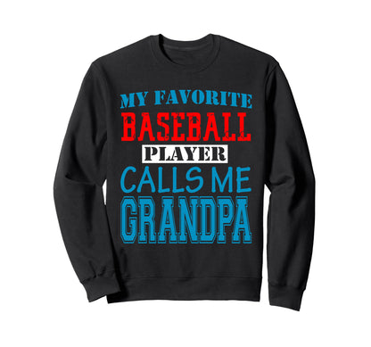 Funny Supportive Grandpa Baseball Sweatshirt - Unique Graphic Men Women - T-Shirt, Sweatshirt, Hoodie