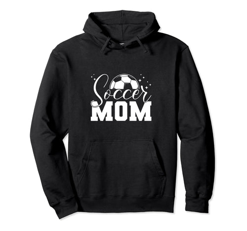 Soccer Mom Soccer Mom Game Day Enthusiast Hoodie - Streetwear Style Unisex - T-Shirt, Sweatshirt, Hoodie