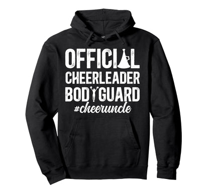 Funny Cheer Uncle Cheerleader Uncle Hoodie - Graphic Print Unisex - T-Shirt, Sweatshirt, Hoodie
