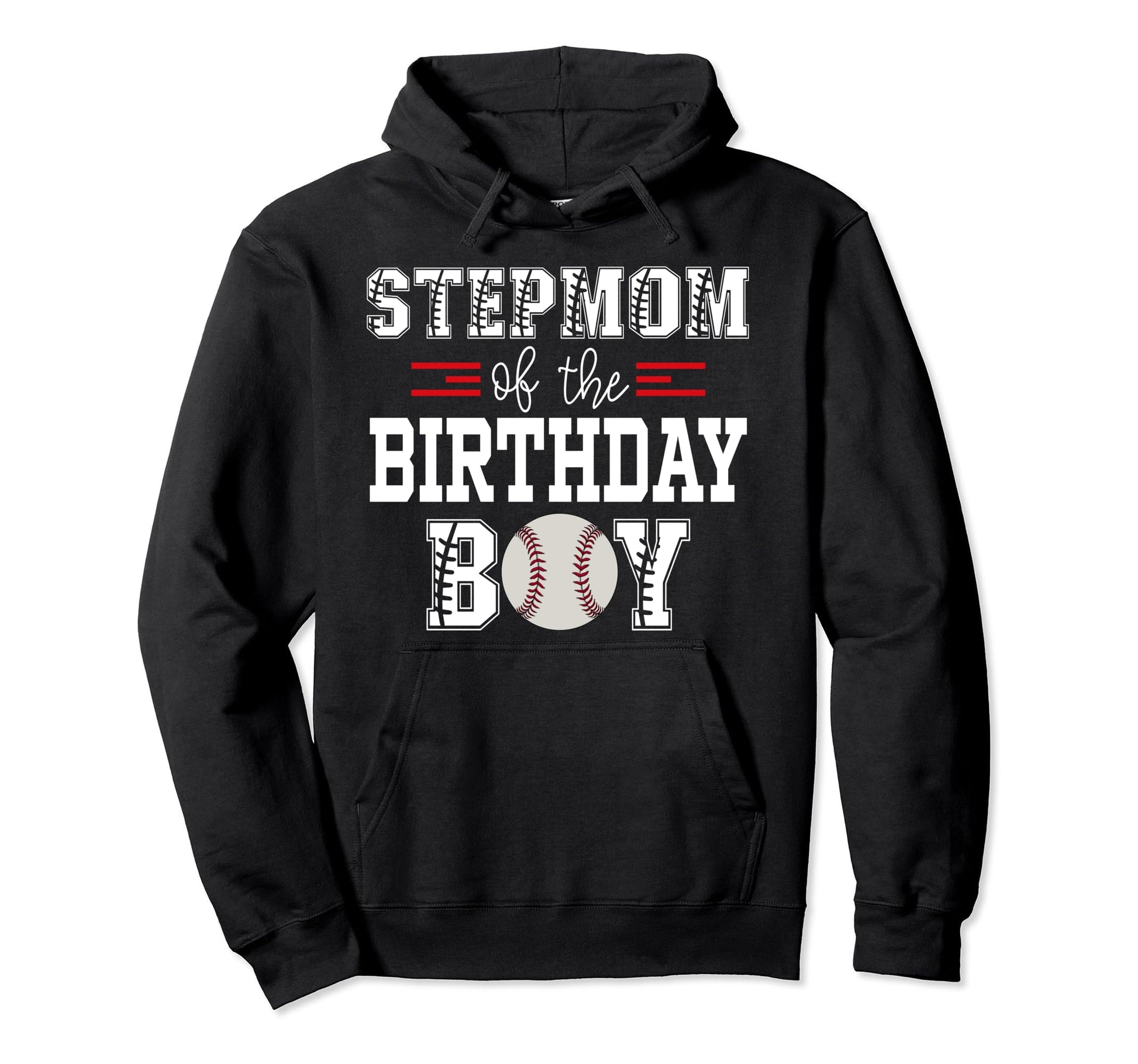 Stepmom Birthday Baseball Lover Hoodie - Aesthetic Graphic for Adults - T-Shirt, Sweatshirt, Hoodie