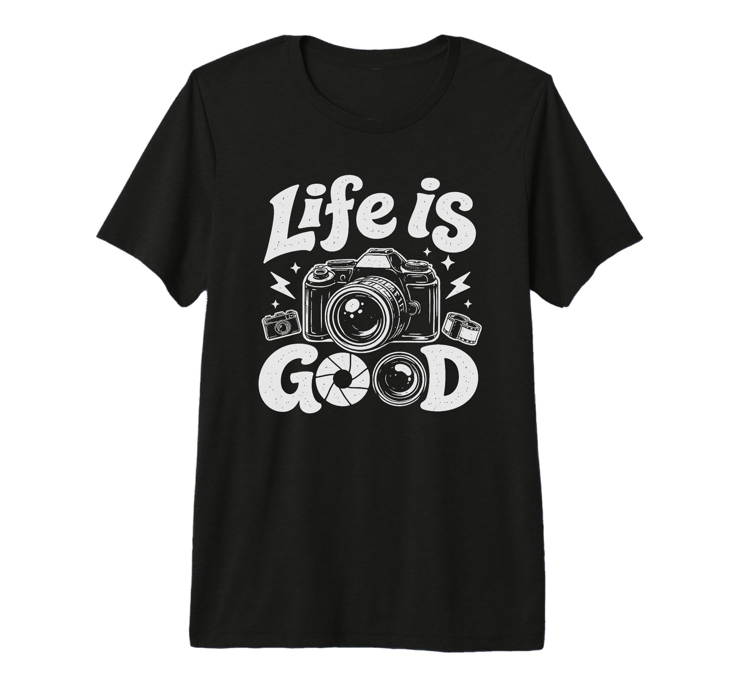 Photographer Life Photography Good Camera T-Shirt - Trendy Graphic Unisex - T-Shirt, Sweatshirt, Hoodie