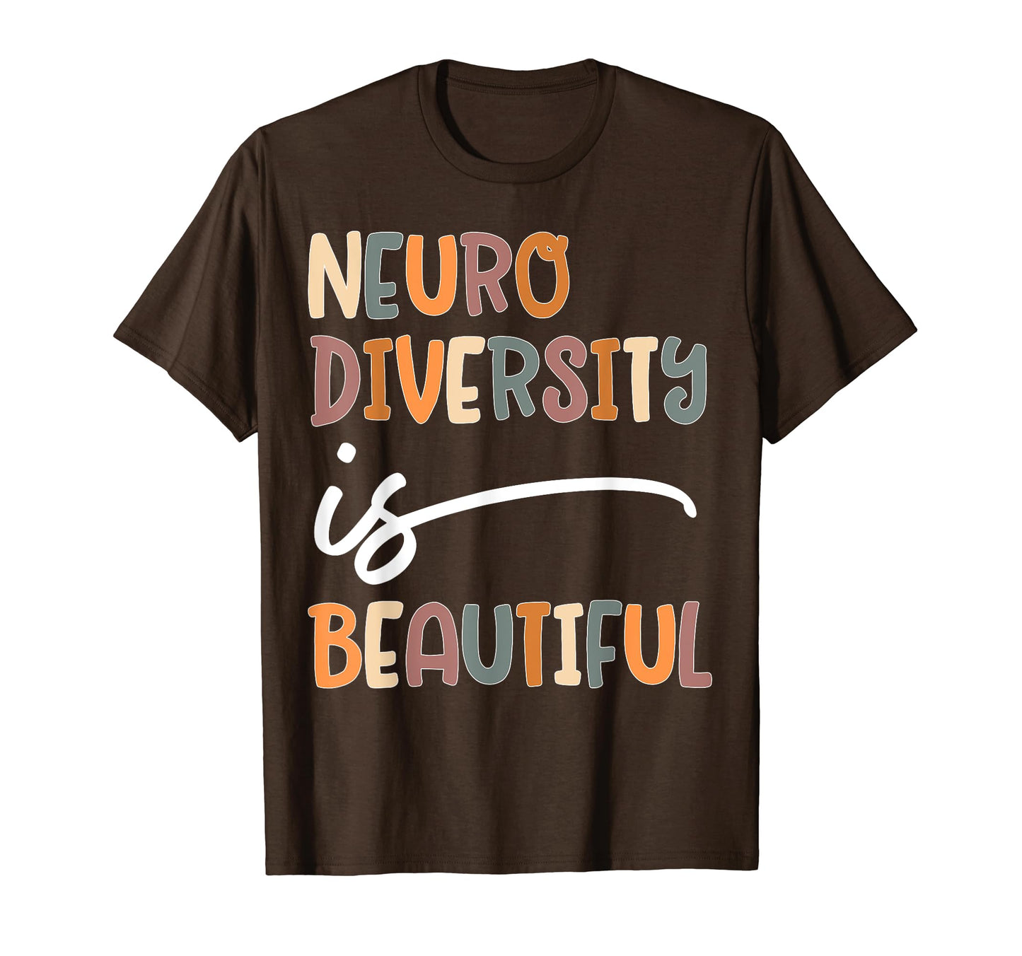 Neurodiversity Is Beautiful Minimal T-Shirt - Trendy Graphic Men Women - T-Shirt, Sweatshirt, Hoodie