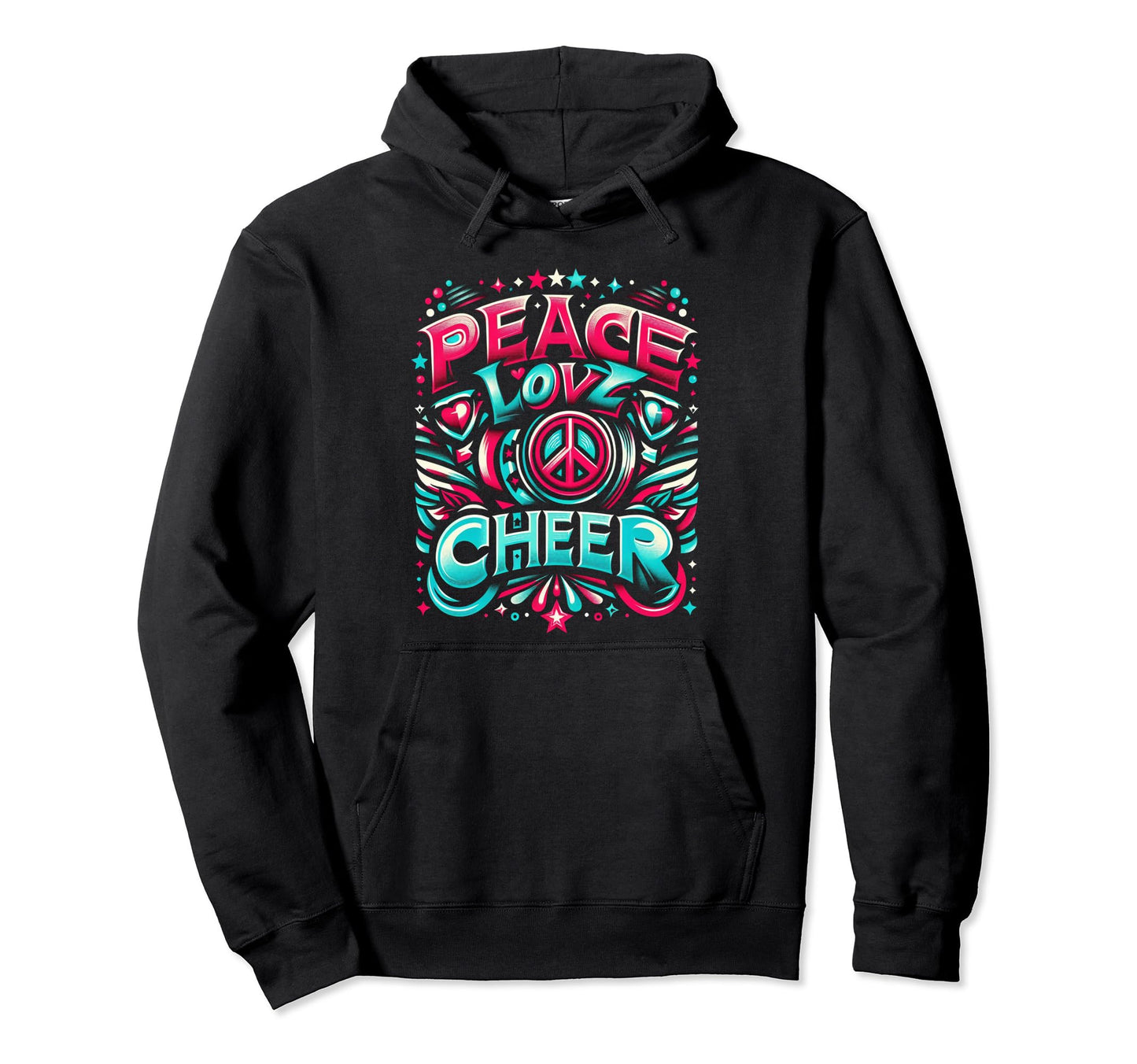 Joyful Life Peace Love And Cheer Hoodie - Graphic Print Men Women - T-Shirt, Sweatshirt, Hoodie
