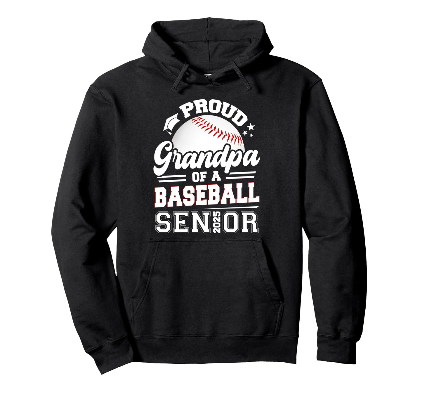Proud Grandpa Baseball Senior 2025 Hoodie - Casual Everyday Wear Unisex - T-Shirt, Sweatshirt, Hoodie