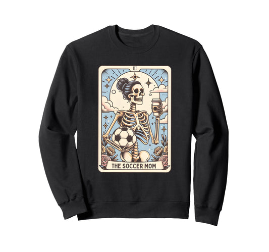 Soccer Mom Tarot Card Skeleton Sweatshirt - Aesthetic Graphic Unisex - T-Shirt, Sweatshirt, Hoodie