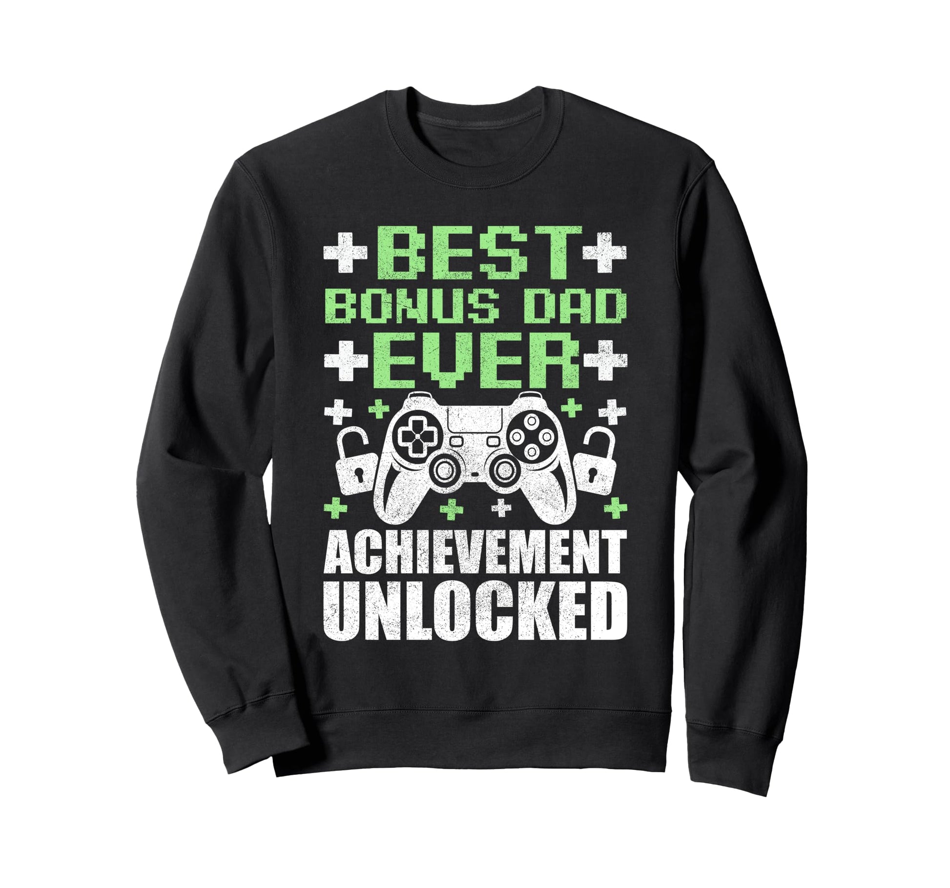 Gamer Stepdad Fathers Day Bonus Dad Sweatshirt - Novelty Apparel Men Women - T-Shirt, Sweatshirt, Hoodie