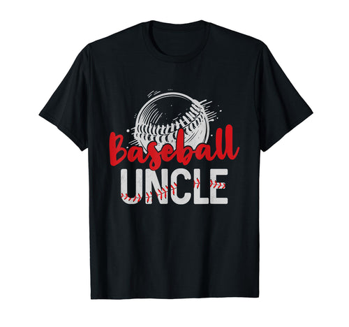 Baseball Uncle Fathers Day Dad T-Shirt - Fun Novelty Design for Adults - T-Shirt, Sweatshirt, Hoodie