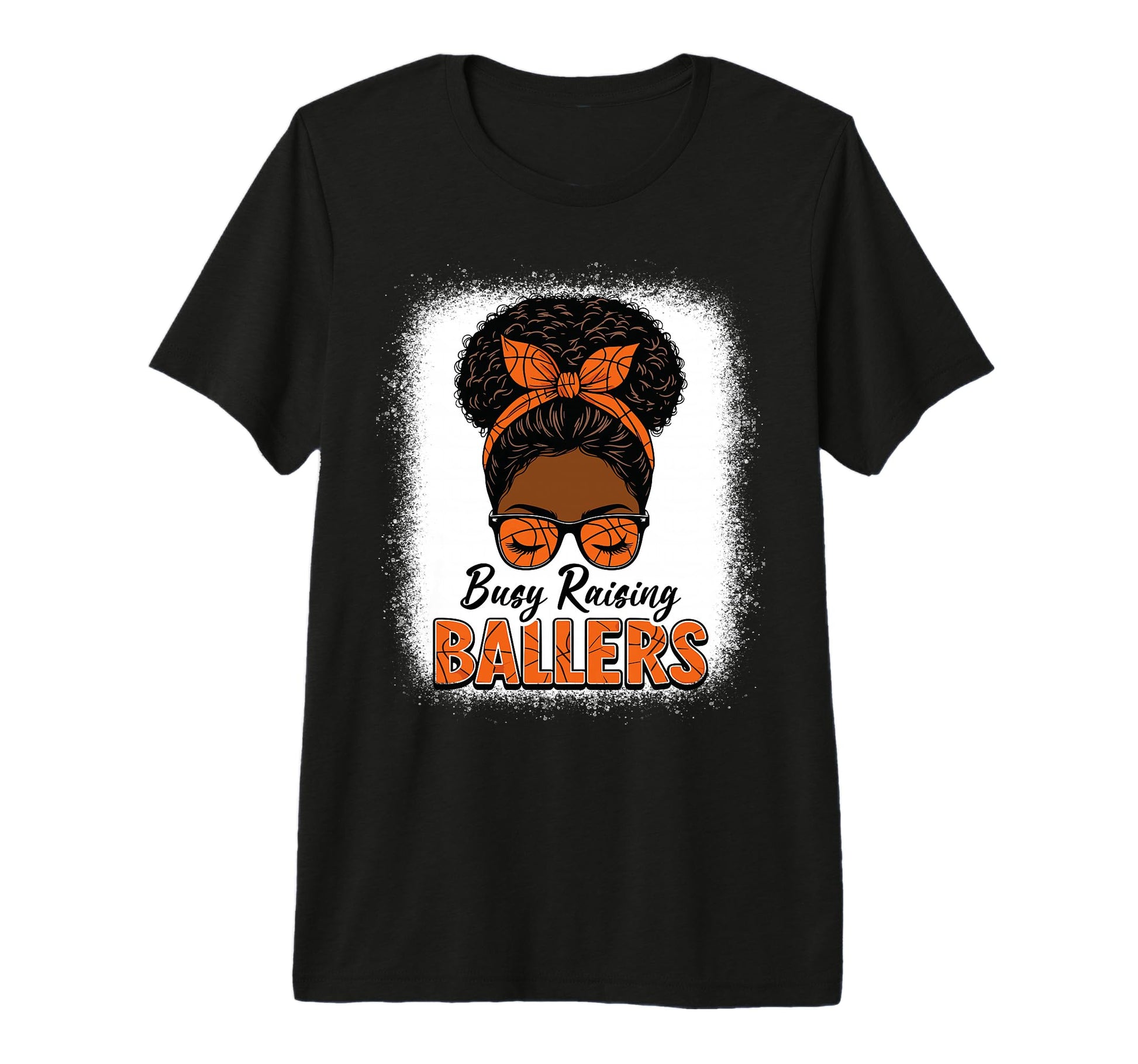 Busy Raising Ballers Basketball Mom T-Shirt - Custom Art Print Unisex - T-Shirt, Sweatshirt, Hoodie