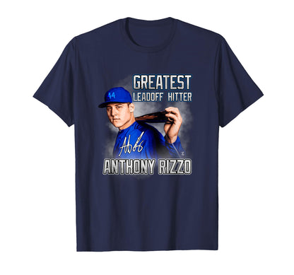 Anthony Rizzo Greatest Leadoff Hitter T-Shirt - Unique Graphic Men Women - T-Shirt, Sweatshirt, Hoodie