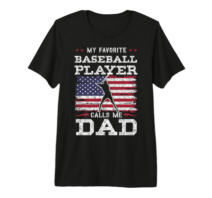 My Favorite Baseball Player Calls Me T-Shirt - Graphic Print for Adults - T-Shirt, Sweatshirt, Hoodie