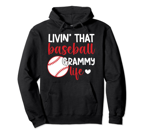 Livin That Baseball Grammy Life Hoodie - Aesthetic Graphic Men Women - T-Shirt, Sweatshirt, Hoodie