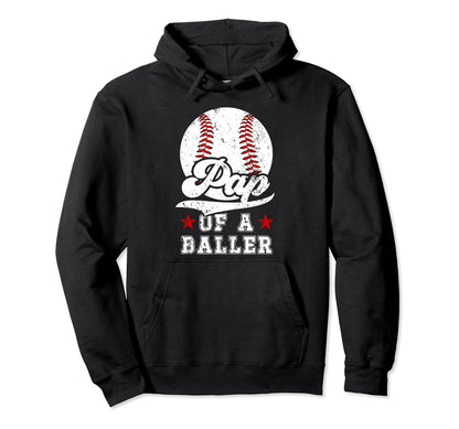 Pap Baller Baseball Pap Baseball Player Hoodie - Unique Graphic for Adults - T-Shirt, Sweatshirt, Hoodie