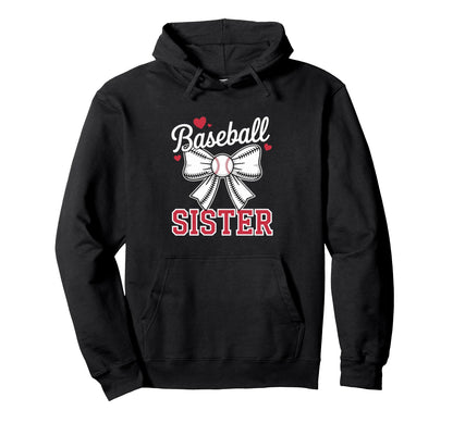 Baseball Sister Sport Lover Sister Hoodie - Unique Graphic Unisex - T-Shirt, Sweatshirt, Hoodie
