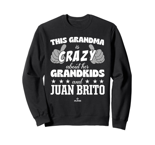 Grandma Crazy Juan Brito Prospect Sweatshirt - Aesthetic Graphic Men Women - T-Shirt, Sweatshirt, Hoodie