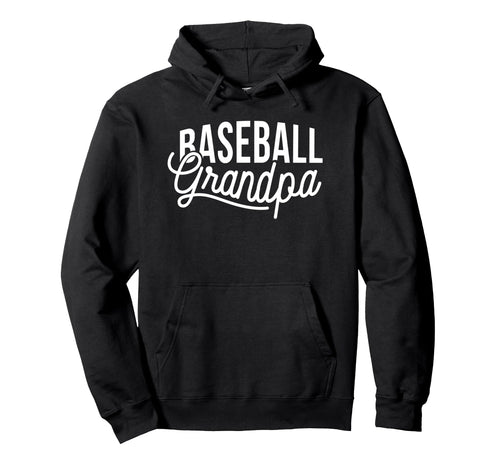 Baseball Sports Funny Baseball Grandpa Hoodie - Casual Everyday Wear Unisex - T-Shirt, Sweatshirt, Hoodie