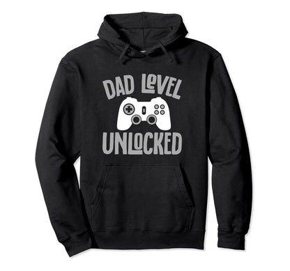 Gamer Dad Funny Dad Level Unlocked Hoodie - Casual Everyday Wear Unisex - T-Shirt, Sweatshirt, Hoodie