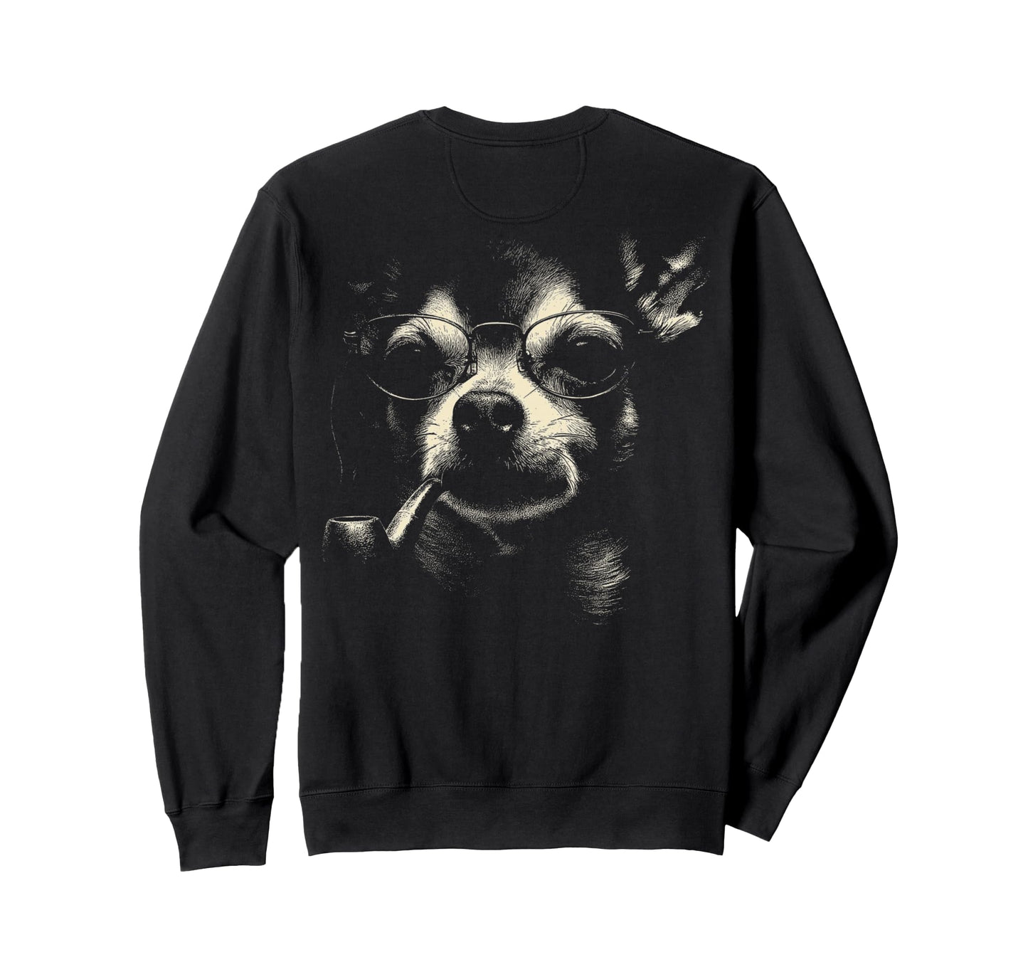 Chihuahua Smoking Pipe Glasses Sweatshirt - Casual Everyday Wear Unisex - T-Shirt, Sweatshirt, Hoodie