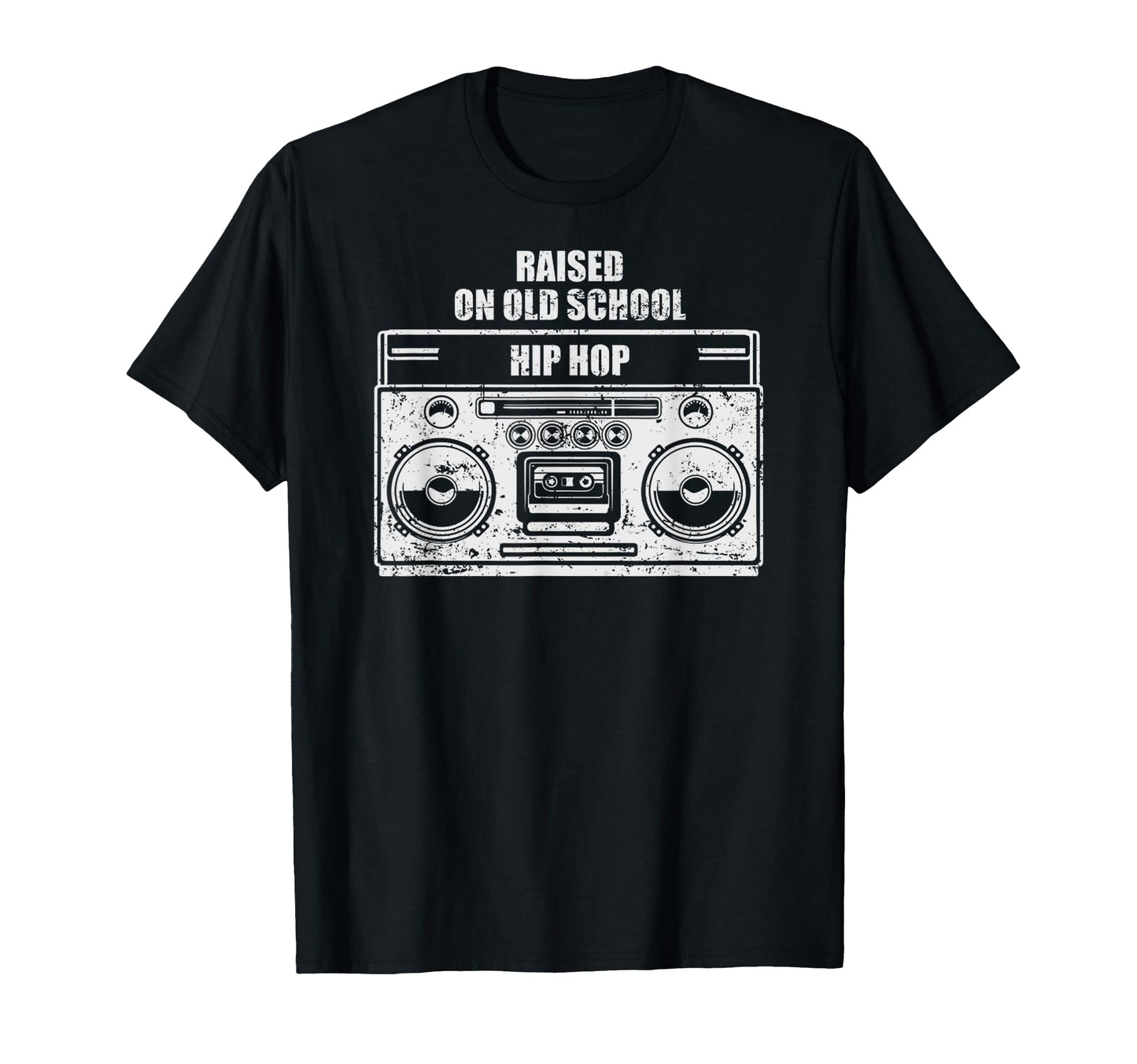 Raised Old School Hip Hop Funny Radio T-Shirt - Streetwear Style Unisex - T-Shirt, Sweatshirt, Hoodie