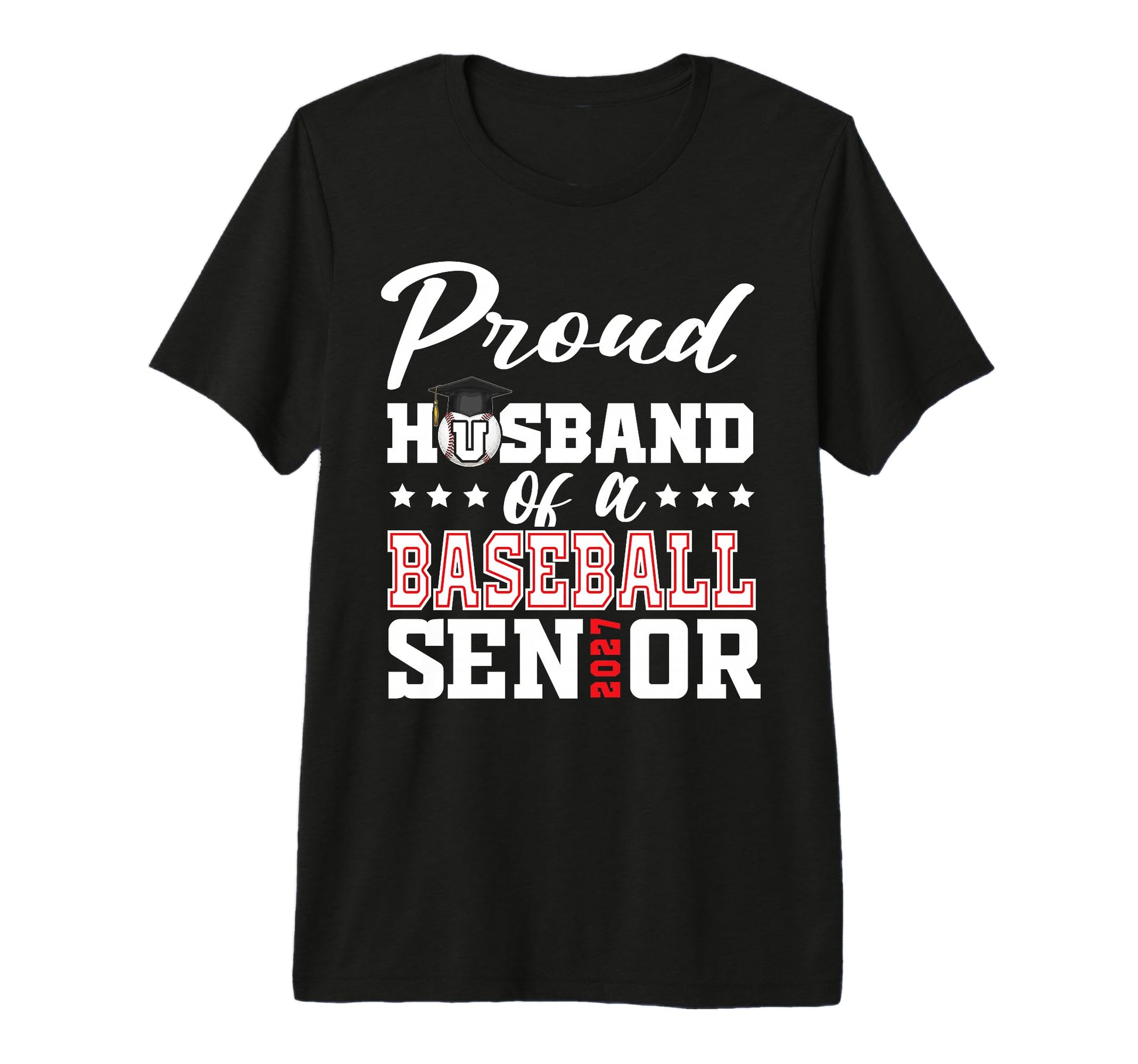 Proud Husband Baseball Senior 2027 Tri T-Shirt - Unique Graphic Unisex - T-Shirt, Sweatshirt, Hoodie
