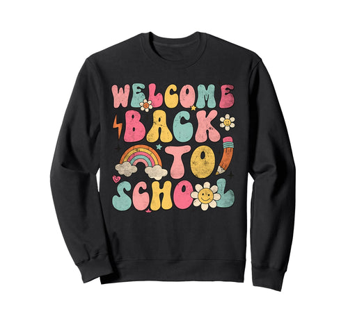 Welcome Back To School Rainbow Flower Sweatshirt - Custom Art Print Unisex - T-Shirt, Sweatshirt, Hoodie