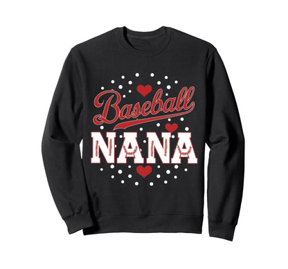 Baseball Nana Baseball Player Sweatshirt - Aesthetic Graphic Men Women - T-Shirt, Sweatshirt, Hoodie