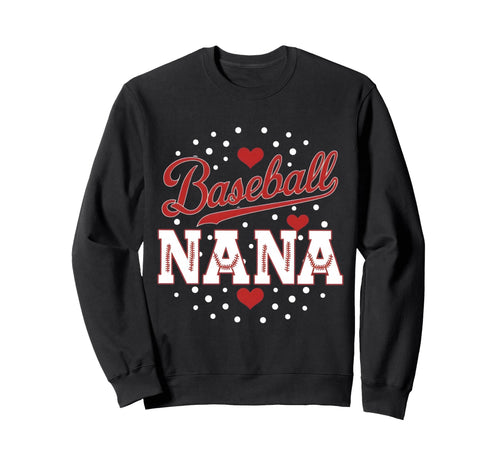 Baseball Nana Baseball Player Sweatshirt - Aesthetic Graphic Men Women - T-Shirt, Sweatshirt, Hoodie