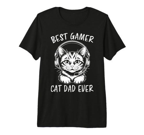 Best Gamer Cat Dad Ever Funny Gaming Tri T-Shirt - Custom Art Print Unisex - T-Shirt, Sweatshirt, Hoodie