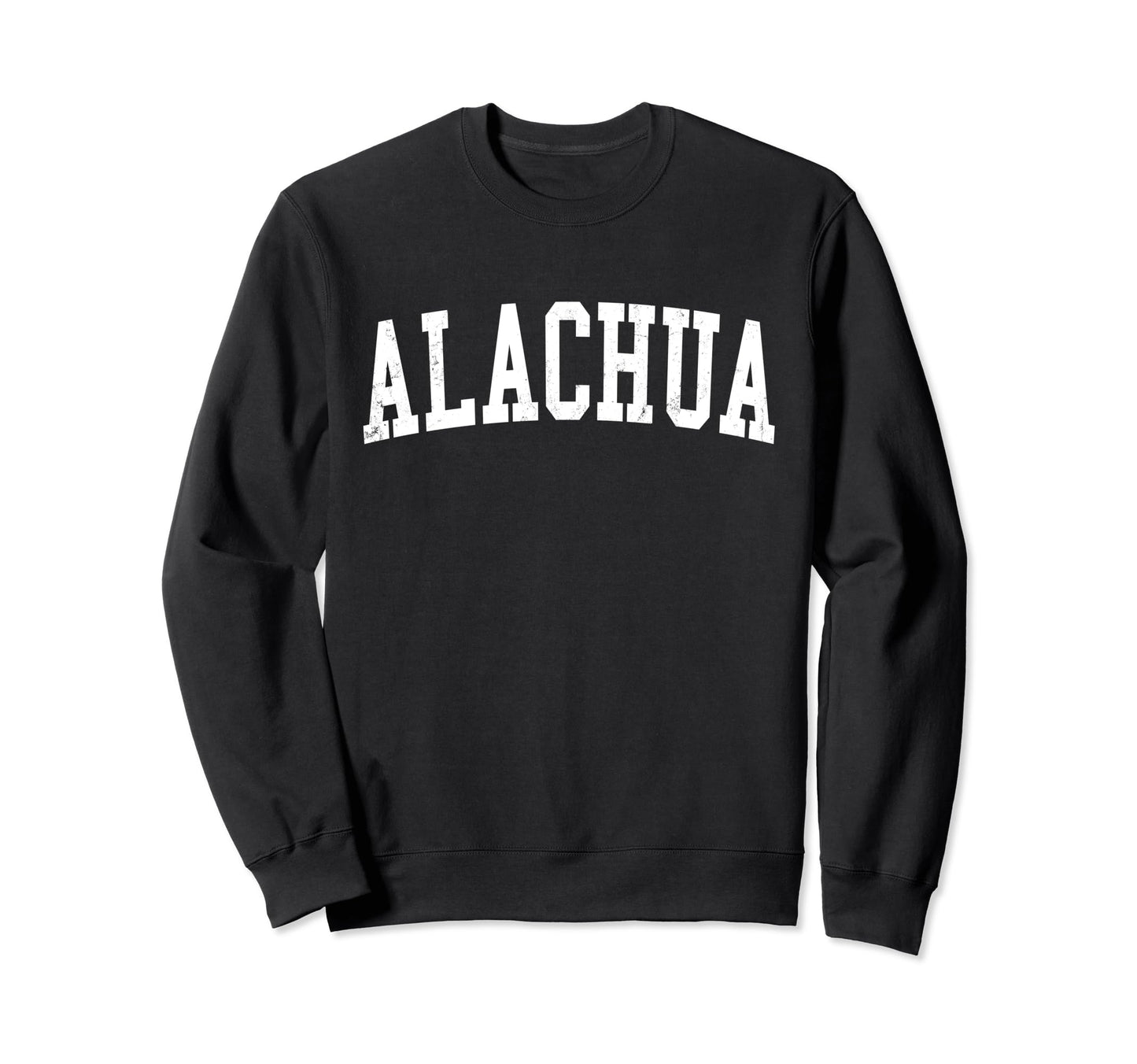 Alachua Fl Distressed White Varsity Sweatshirt - Trendy Graphic Unisex - T-Shirt, Sweatshirt, Hoodie