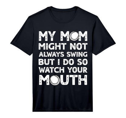 Mens Baseball Mom Swing Watch Mouth T-Shirt - Unique Graphic Men Women - T-Shirt, Sweatshirt, Hoodie