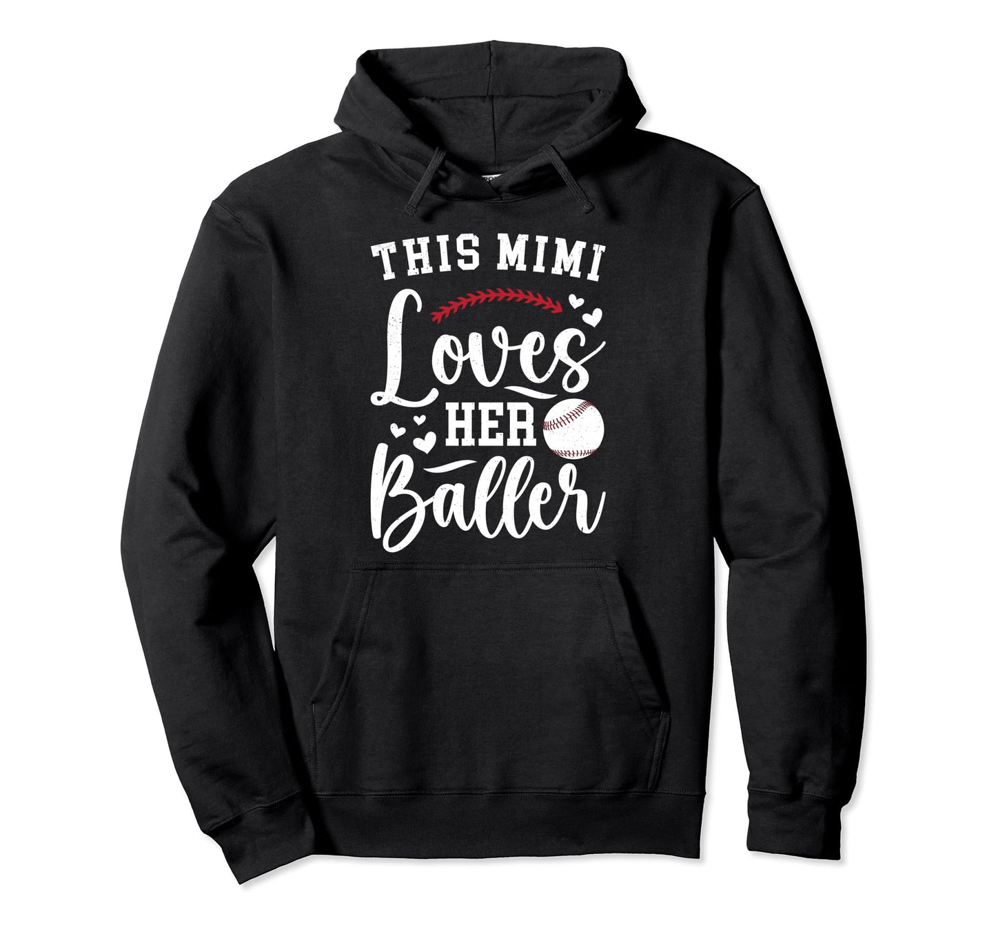 Mimi Loves Her Baller Baseball Hoodie - Casual Everyday Wear Men Women - T-Shirt, Sweatshirt, Hoodie