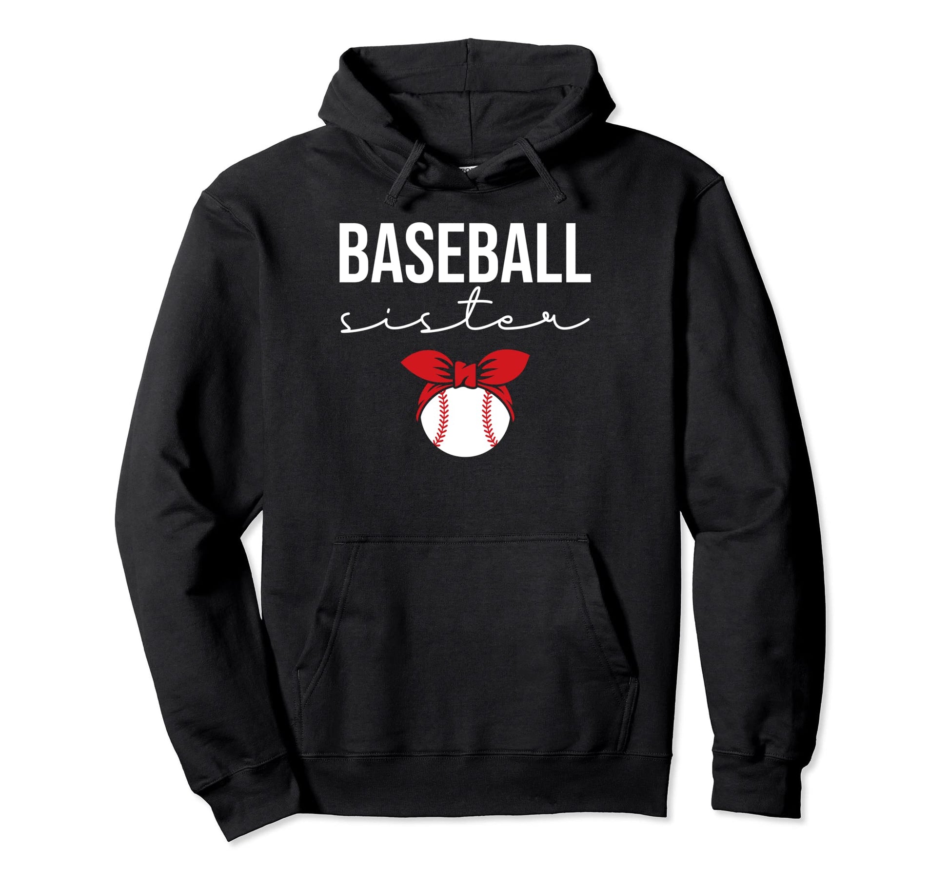 Baseball Baseball Sister Softball Hoodie - Novelty Apparel Unisex - T-Shirt, Sweatshirt, Hoodie