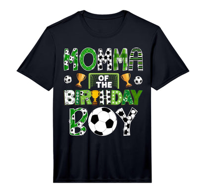 Momma Birthday Soccer Player Game T-Shirt - Casual Everyday Wear Unisex - T-Shirt, Sweatshirt, Hoodie