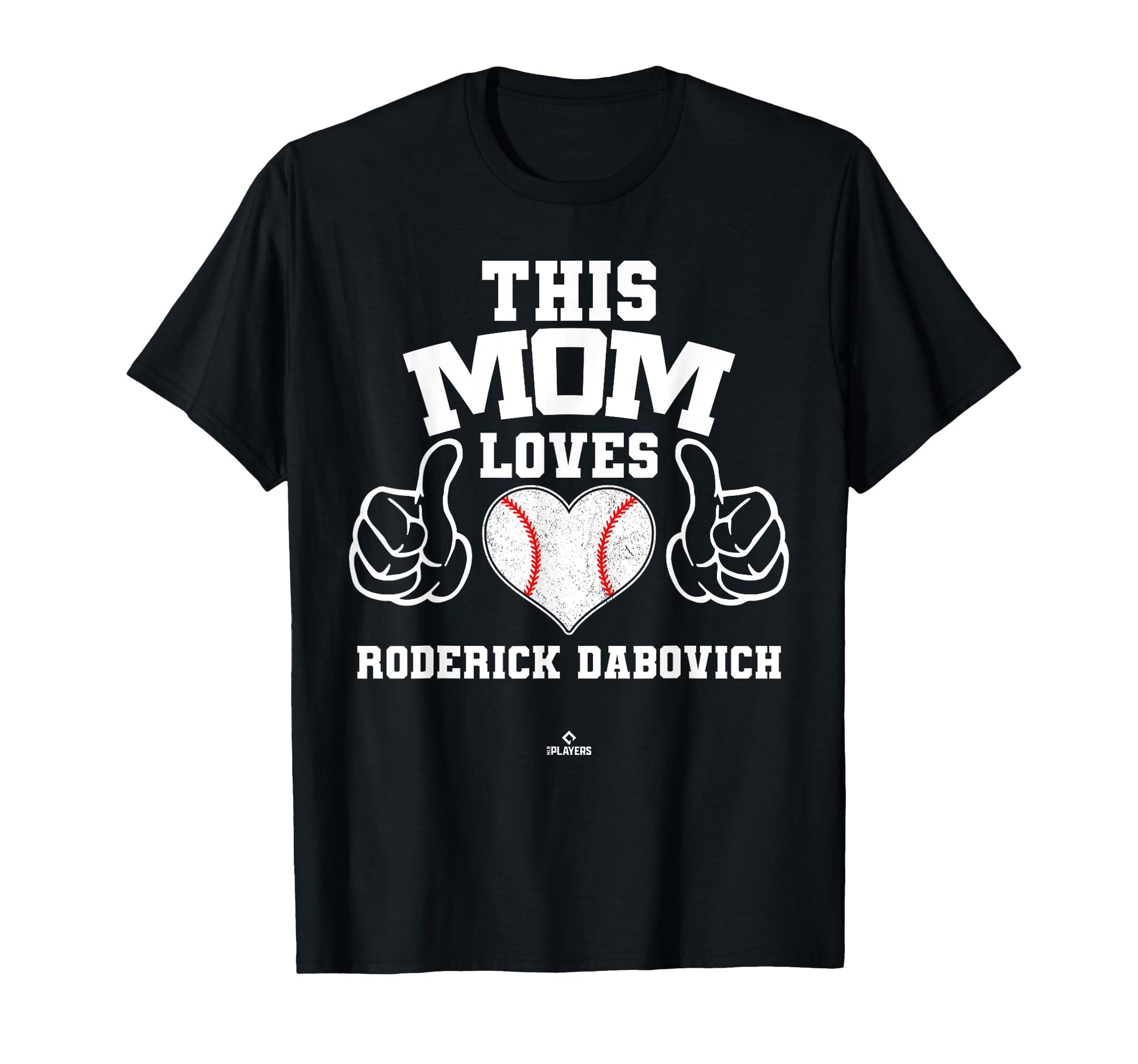 This Mom Loves Roderick Dabovich T-Shirt - Unique Graphic Men Women - T-Shirt, Sweatshirt, Hoodie