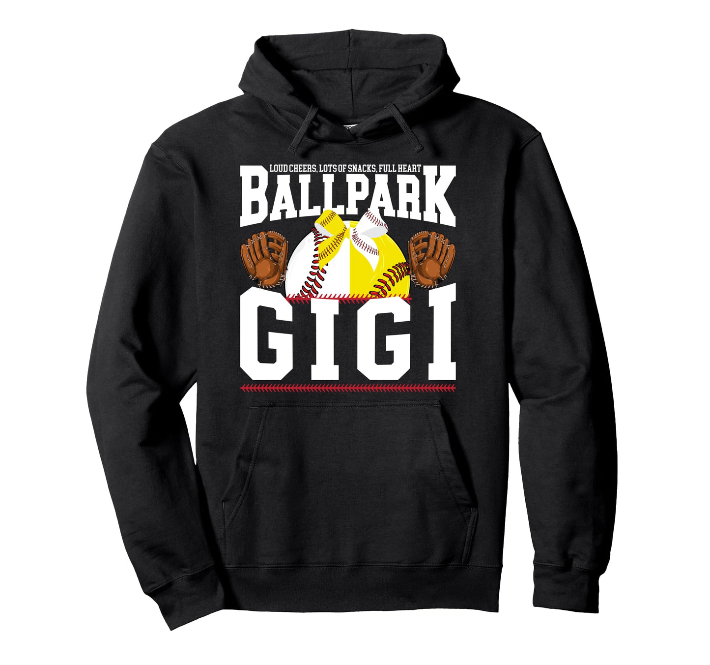 Ballpark Gigi Grandma Funny Baseball Hoodie - Novelty Apparel for Adults - T-Shirt, Sweatshirt, Hoodie