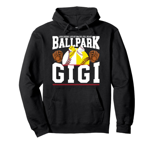 Ballpark Gigi Grandma Funny Baseball Hoodie - Novelty Apparel for Adults - T-Shirt, Sweatshirt, Hoodie