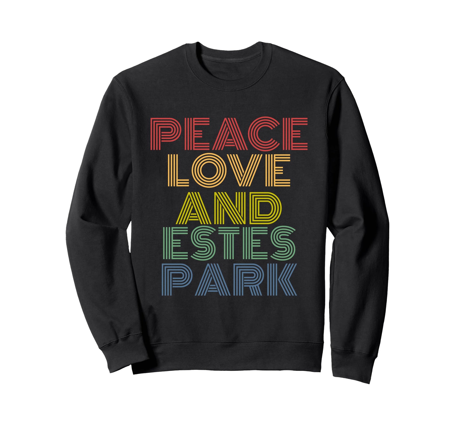Estes Park Colorado Peace Love Sweatshirt - Graphic Print for Adults - T-Shirt, Sweatshirt, Hoodie