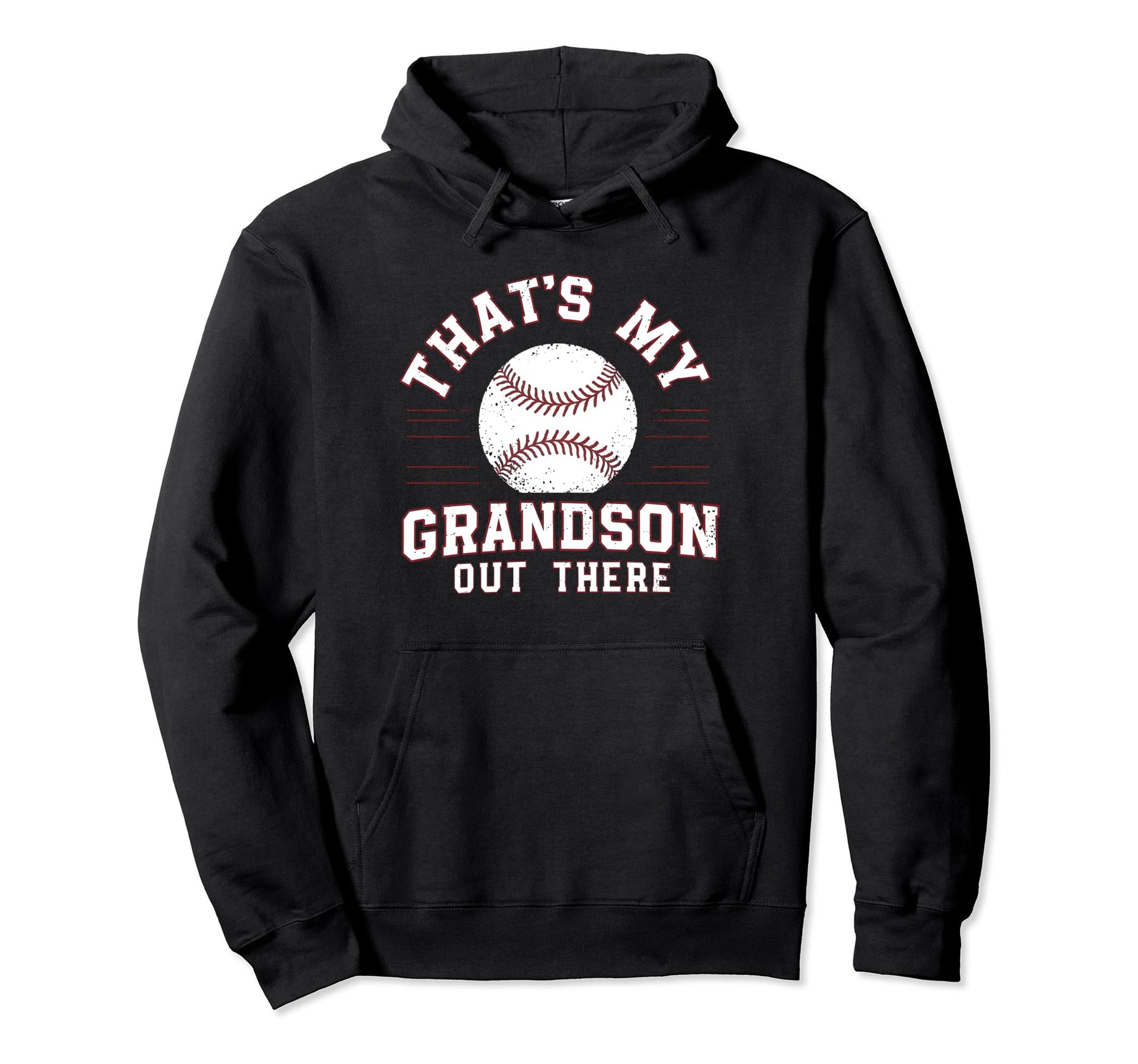 Thats My Grandson Out There Hoodie - Fun Novelty Design for Adults - T-Shirt, Sweatshirt, Hoodie
