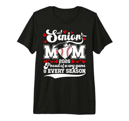 Baseball Senior Mom 2026 Proud Baseball T-Shirt - Custom Art Print Unisex - T-Shirt, Sweatshirt, Hoodie