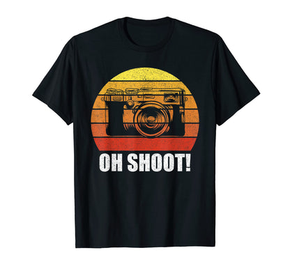 Oh Shoot Funny Camera Gifts T-Shirt - Aesthetic Graphic Men Women - T-Shirt, Sweatshirt, Hoodie