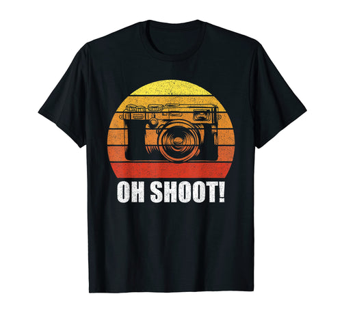 Oh Shoot Funny Camera Gifts T-Shirt - Aesthetic Graphic Men Women - T-Shirt, Sweatshirt, Hoodie