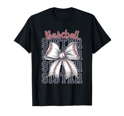 Baseball Sister Coquette Bow T-Shirt - Trendy Graphic Unisex - T-Shirt, Sweatshirt, Hoodie