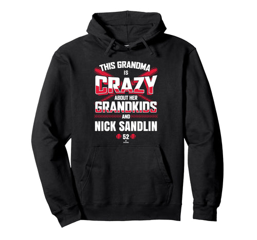 Grandma Crazy Nick Sandlin Cleveland Hoodie - Novelty Apparel for Adults - T-Shirt, Sweatshirt, Hoodie