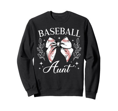 Baseball Aunt Baseball Player Sweatshirt - Fun Novelty Design for Adults - T-Shirt, Sweatshirt, Hoodie