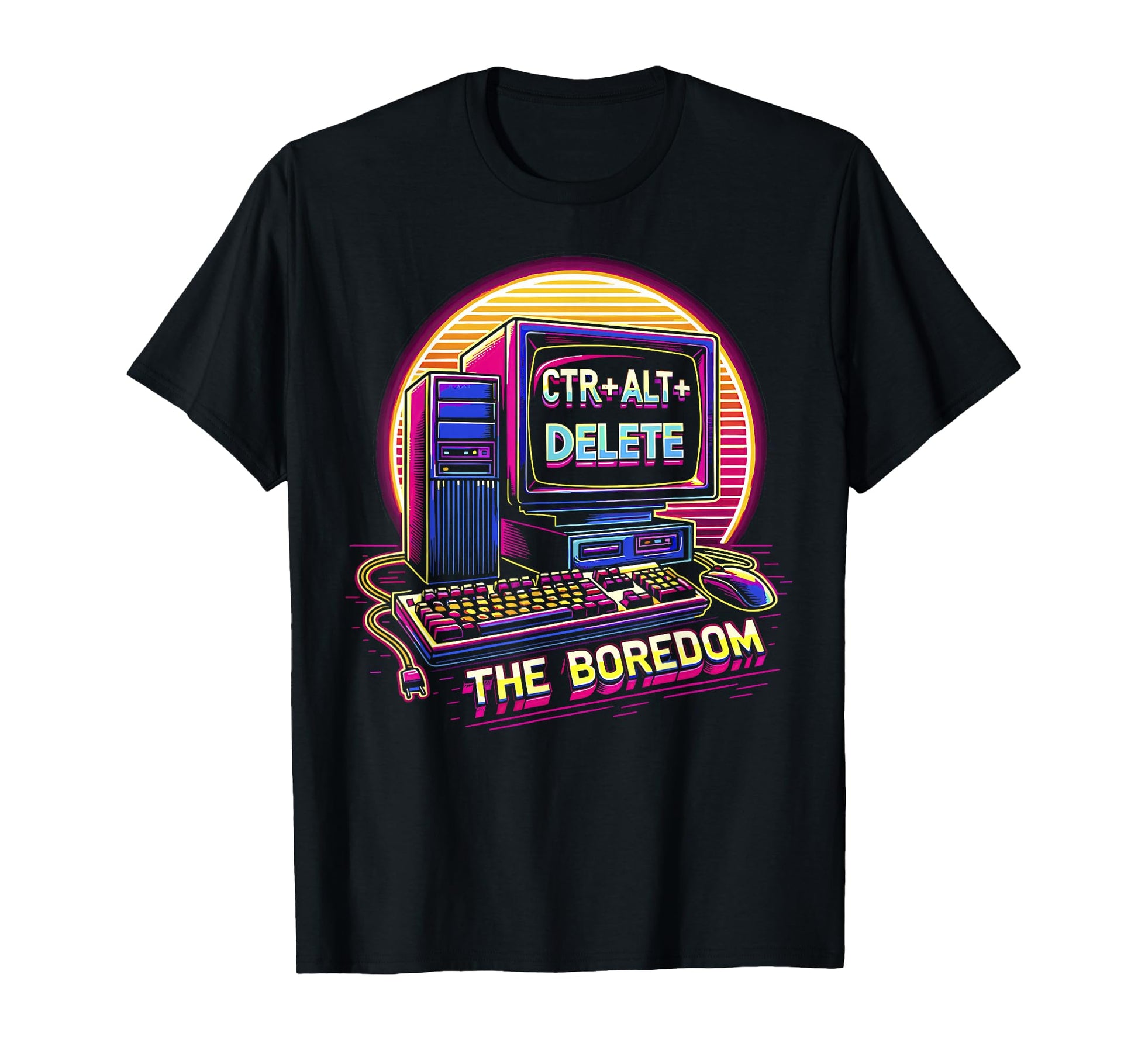 Ctrl Alt Delete Boredom Vaporwave T-Shirt - Fun Novelty Design Men Women - T-Shirt, Sweatshirt, Hoodie