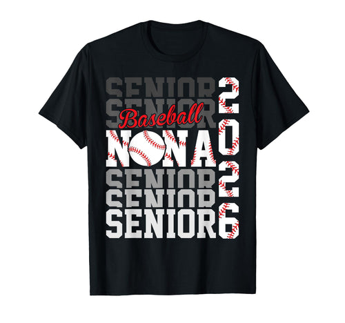 2026 Baseball Senior Nana Graduation T-Shirt - Streetwear Style Unisex - T-Shirt, Sweatshirt, Hoodie