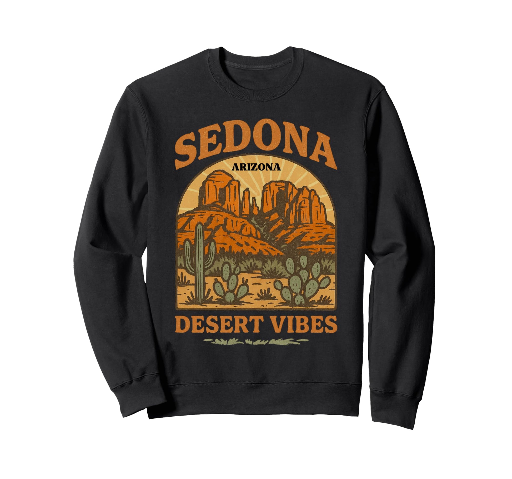 Sedona Arizona Desert Vibes Souvenir Sweatshirt - Graphic Print Unisex - T-Shirt, Sweatshirt, Hoodie