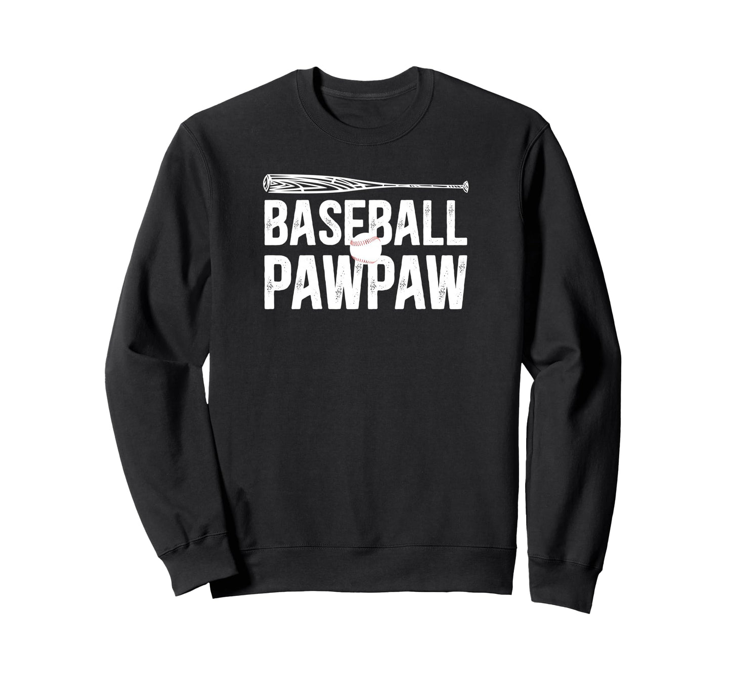 Baseball Pawpaw Proud Grandpa Sweatshirt - Streetwear Style Men Women - T-Shirt, Sweatshirt, Hoodie