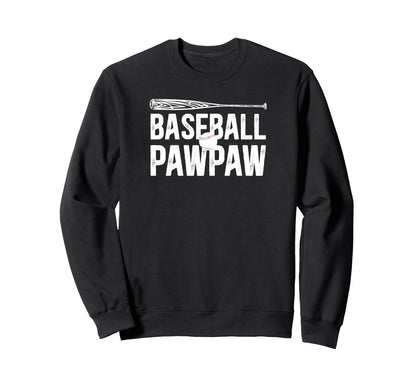 Baseball Pawpaw Proud Grandpa Sweatshirt - Streetwear Style Men Women - T-Shirt, Sweatshirt, Hoodie