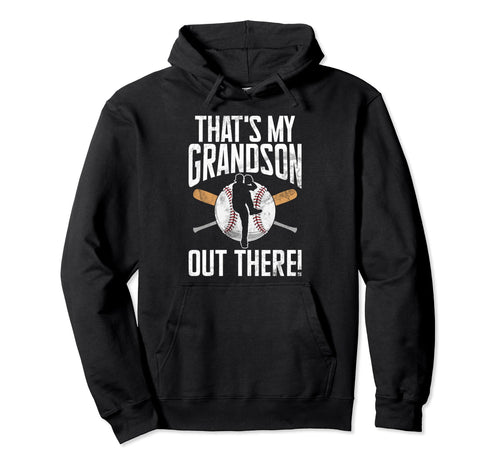 Thats My Grandson Out There Grandpa Hoodie - Aesthetic Graphic Unisex - T-Shirt, Sweatshirt, Hoodie